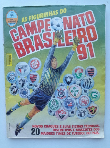 Álbum Campeonato Brasileiro 1991 - Ed. Abril