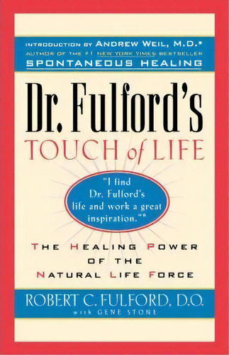 Touch Of Life, De Bob Fulford. Editorial Simon & Schuster, Tapa Blanda En Inglés