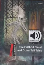 Comprar The Faithful Ghost And Other Tall Tall Dominoes 3 Oxford  