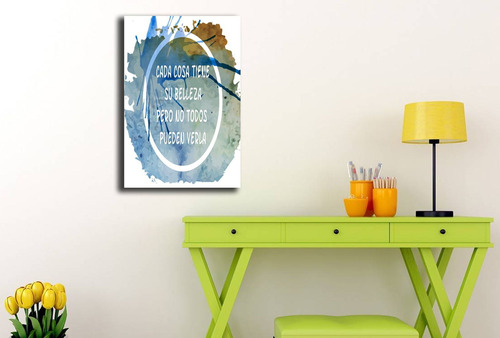 Vinilo Decorativo 50x75cm Frase Cada Cosa Tiene Su Belleza