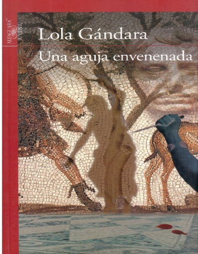 Una Aguja Envenenada