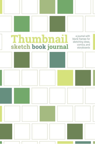 Libro: Thumbnail Sketch Book Journal: A Journal With Blank F