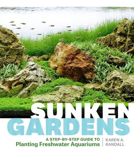 Libro: Sunken Gardens: A Step-by-step Guide To Planting