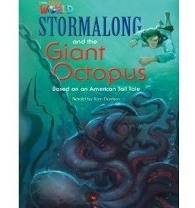 Stormalong And The Giant Octopus - Our World 4 (bri)