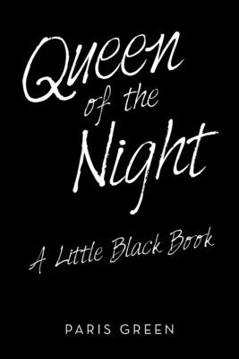 Libro Queen Of The Night: A Little Black Book - Green, Pa...
