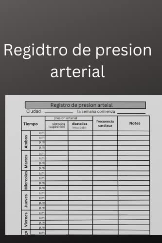 Regidtro De Presion Arterial: Diario Tension Arterial Libro