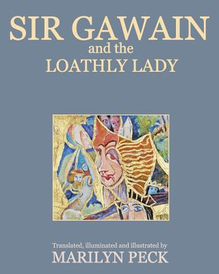 Libro Sir Gawain And The Loathly Lady - Peck, Marilyn