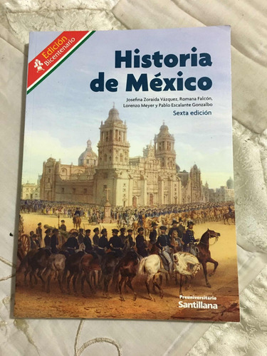 Historia De México Autor Josefina Zoraida Editorial Santilla