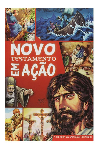 Novo Testamento Em Ação. A História Da Salvação Do Mundo