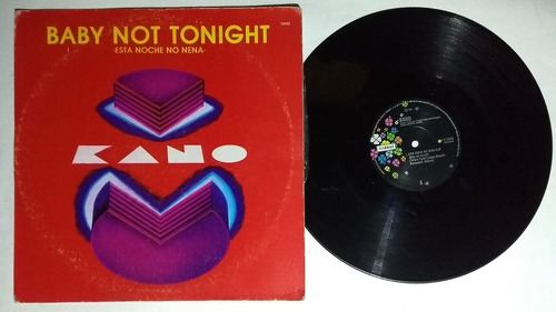 Kano Baby Not Tonight Lp 1981 Musica Disco Hi Nrg