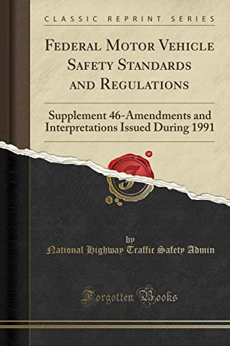 Federal Motor Vehicle Safety Standards And Regulations Suppl