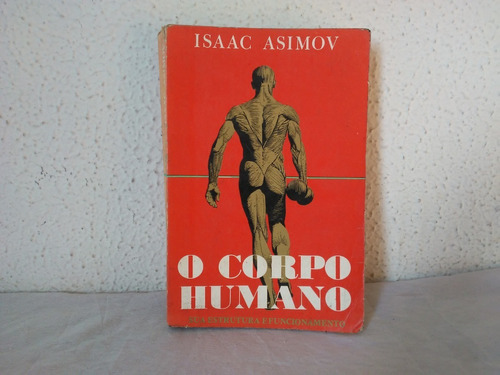 Livro O Corpo Humano Isaac Asimov