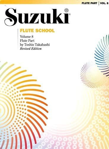 Libro: Escuela De Flauta Suzuki, Parte De Flauta, Volumen 8