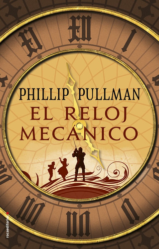 El Reloj Mecánico - Philip Pullman