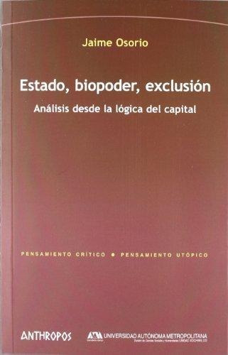 Estado Biopoder Exclusión, Osorio Urbina, Anthropos