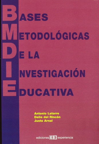 Libro Bases Metodológicas Investigación Educativa (spa