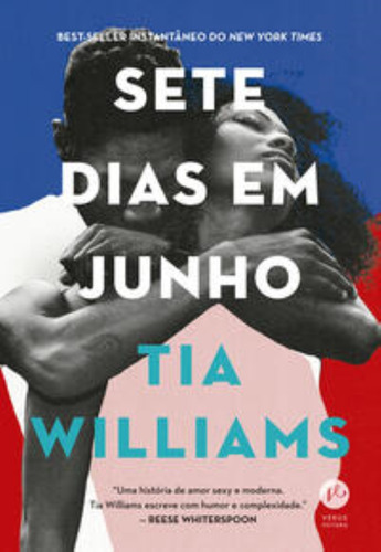 Sete Dias Em Junho, De Williams, Tia. Editorial Verus, Tapa Mole En Português