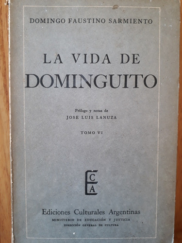 La Vida De Dominguito - Sarmiento