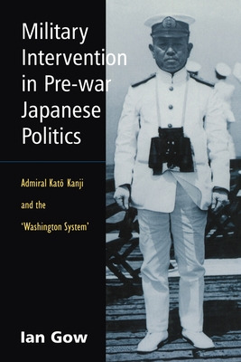 Libro Military Intervention In Pre-war Japanese Politics:...