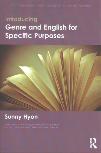 Introducing Genre And English For Specific Purposes, De Sunny Hyon. Editorial Taylor Francis Ltd, Tapa Blanda En Inglés