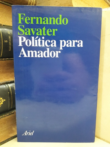 Política Para Amador. Fernando Savater