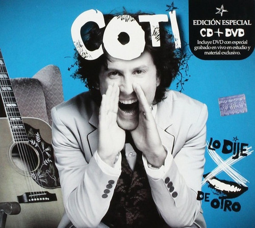 Lo Dije Por Boca De Otro (cd+dvd) - Coti (cd + Dvd)