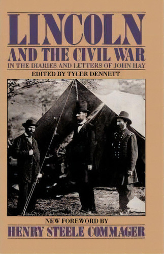 Lincoln And The Civil War, De John Hay. Editorial Ingram Publisher Services Us, Tapa Blanda En Inglés