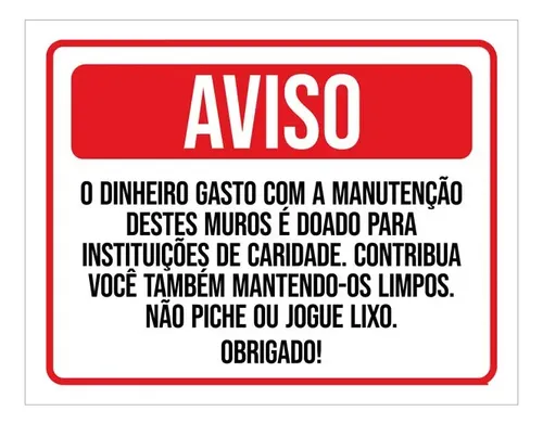 Kit 10 Placas Aviso Não Pixe Não Jogue Lixo Muros | Parcelamento sem juros