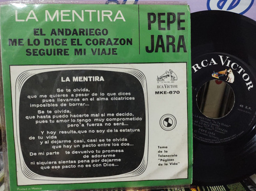 Pepe Jara La Mentira Sencillo,ep,vinilo,7pul