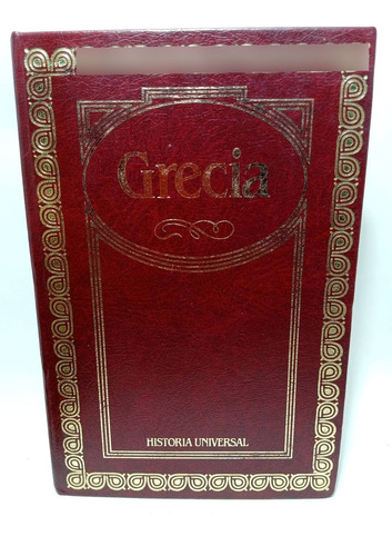 Grecia - Historia Universal - Círculo De Lectores - 1967
