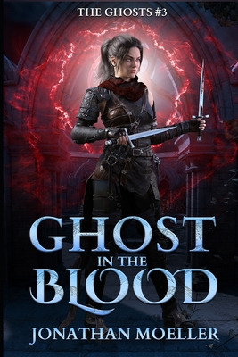 Libro Ghost In The Blood - Moeller, Jonathan