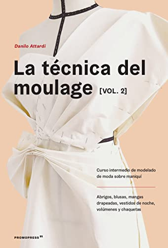 Libro Tecnica De Moulage [vol. 2] - Attardi Danilo (papel)