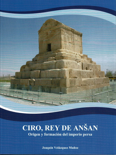 Libro Ciro, Rey De Ansan