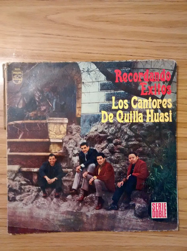 Recordando Exitos Los Cantores De Quilla Huasi 2 Vinilos