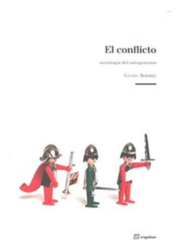 Conflicto,el - Simmel,georg