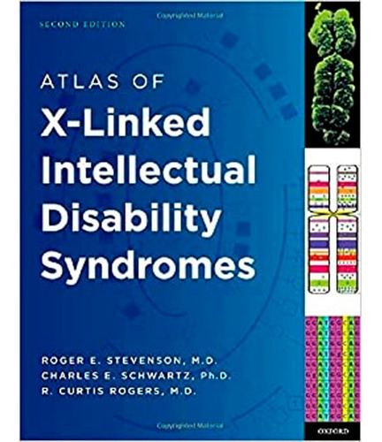 Atlas Of X-linked Intellectual Disability Syndromes, De Roger E. Stevenson. Editorial Oxford Univ Pr, Tapa Dura En Inglés