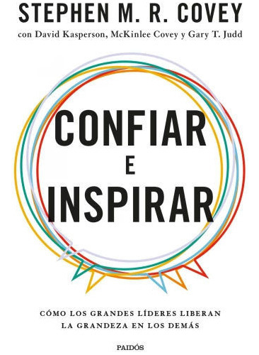 Confiar e Inspirar, de STEPHEN M. R. COVEY. Editorial Librero, tapa blanda en español