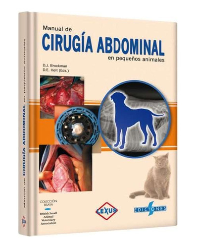 Manual De Cirugía Abdominal En Pequeños Animales