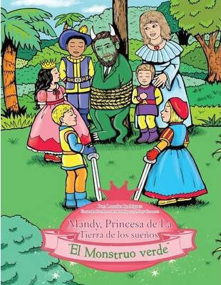 Libro Mandy, Princesa De La Tierra De Los Suenos :  El Mo...