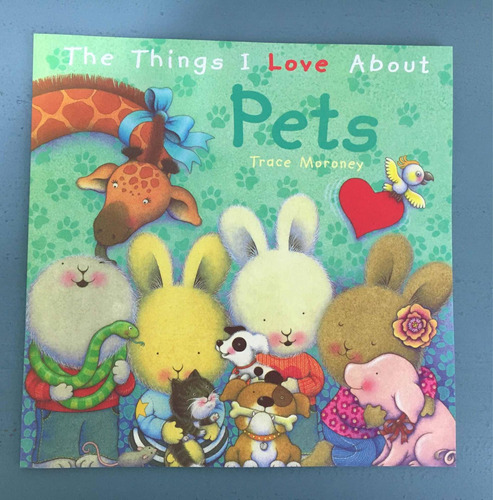 Libro En Inglés-  The Things I Love About Pets