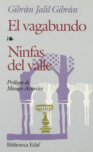 Vagabundo, El / Ninfas Del Valle - Khalil Gibran