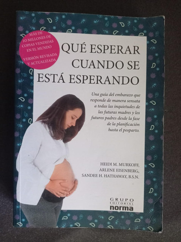 Qué Esperar Cuando Se Está Esperando - Heidi M. Murkoff