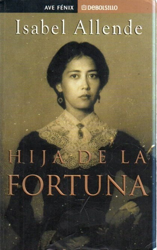 Hija De La Fortuna  Isabel Allende 