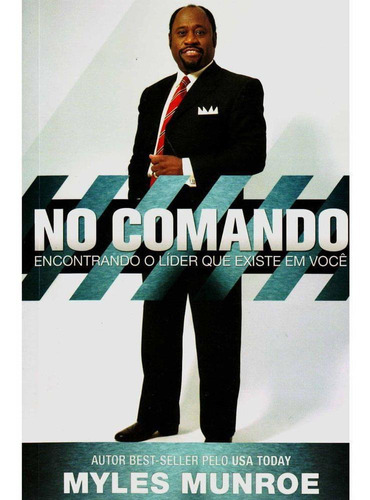 Livro No Comando | Myles Munroe