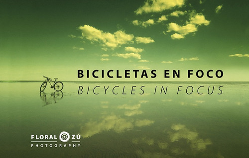  Bicicletas En Foco  (libro) - Envio Gratis A Todo El País