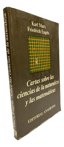 Cartas Sobre Las Ciencias De La Naturaleza, Marx Y Engels