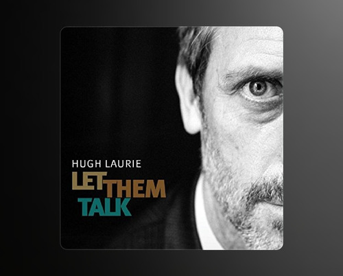 Hugh Laurie Let Them Talk Cd Digipack Nuevo Sellado 