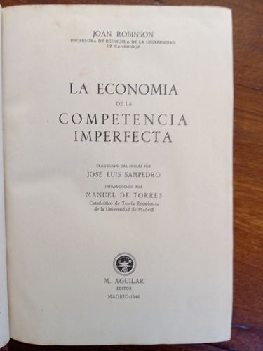 La Economía De La Competencia Imperfecta - Joan Robinson 
