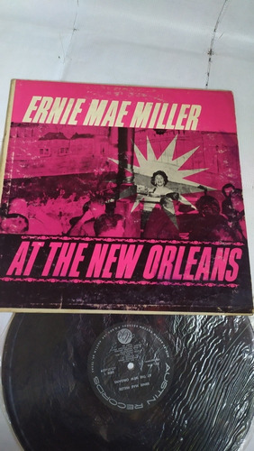 Ernie Mae Miller At The New Orleans Disco De Vinil Importado