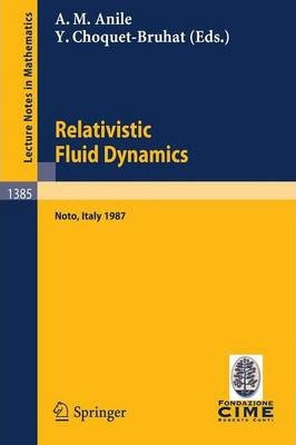 Libro Relativistic Fluid Dynamics : Lectures Given At The...